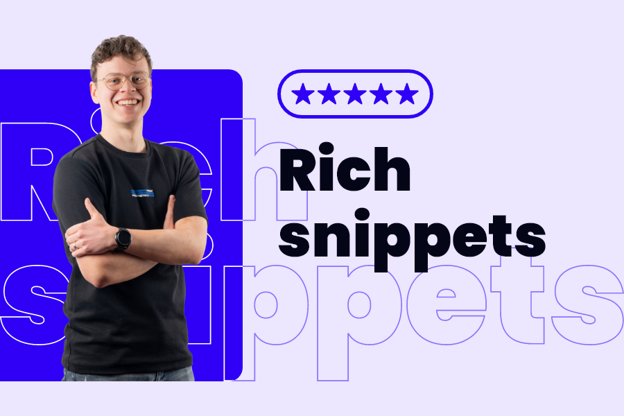 Wat zijn rich snippets en hoe zet je ze in?