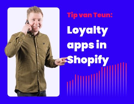 De vijf beste loyalty apps voor jouw Shopify-webshop