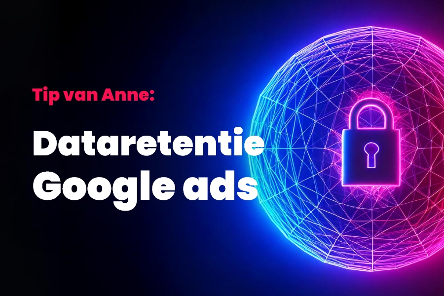 Google Ads verlengt dataretentie naar 11 jaar