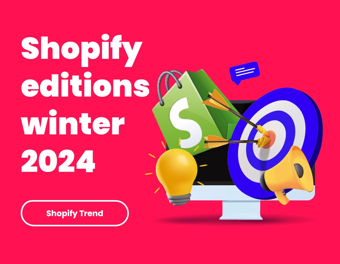 Shopify Editions Winter 2024 Nedfinity